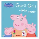 Gurli Gris - Min Mor