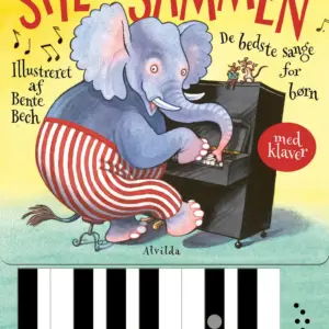 Spil sammen - De bedste sange for børn- med klaver