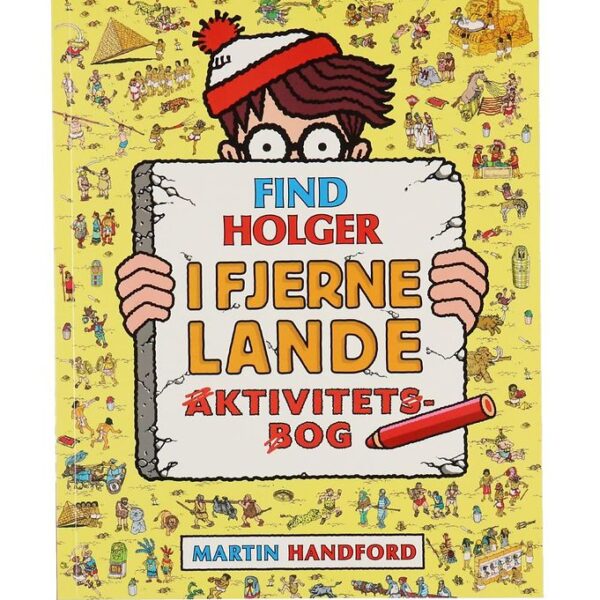 Alvilda Aktivitetsbog - Find Holger I Fjerne Lande - Dansk
