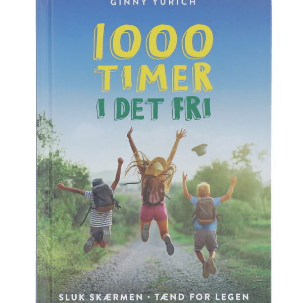 Alvilda Bog - 1000 Timer I Det Fri - Dansk