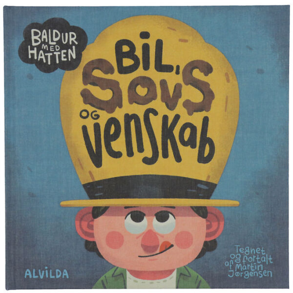 Alvilda Bog - Baldur Med Hatten - Bil, Sovs og Venskab - DA