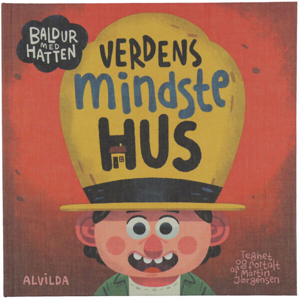 Alvilda Bog - Baldur Med Hatten - Verdens Mindste Hus - DA