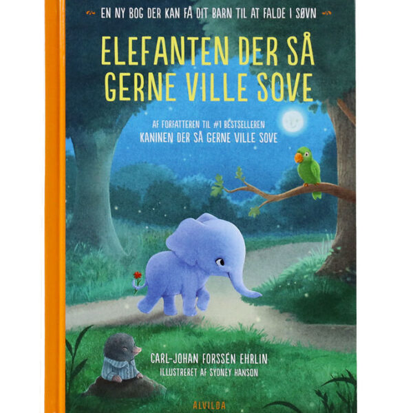 Alvilda Bog - Elefanten Der Så Gerne Ville Sove - Dansk