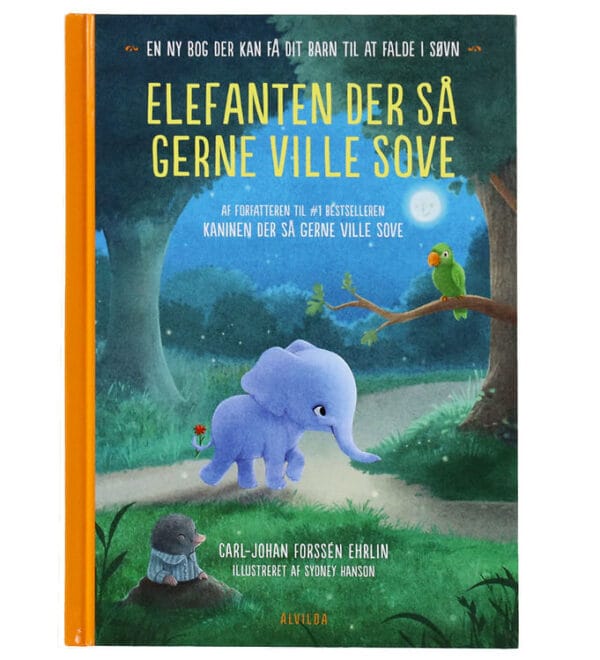 Alvilda Bog - Elefanten Der Så Gerne Ville Sove - Dansk