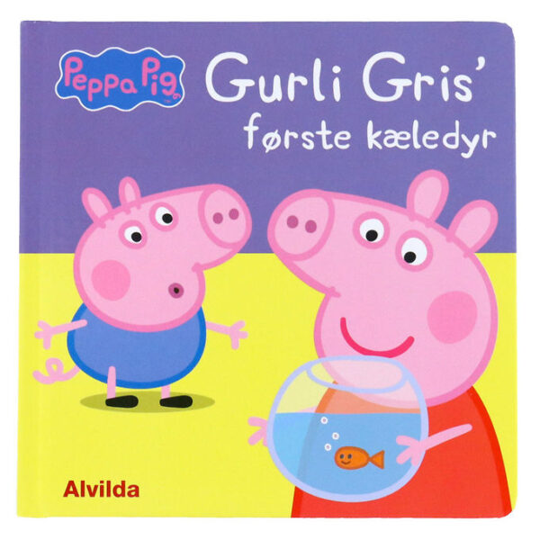 Alvilda Bog - Gurli Gris' Første Kæledyr - Dansk