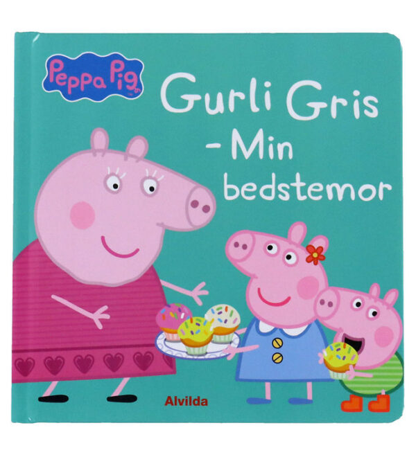 Alvilda Bog - Gurli Gris - Min Bedstemor - Dansk