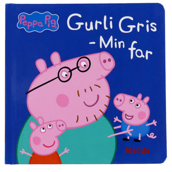 Alvilda Bog - Gurli Gris - Min Far - Dansk