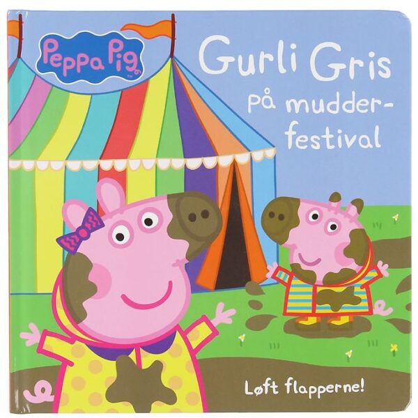 Alvilda Bog - Gurli Gris På Mudderfestival - Dansk