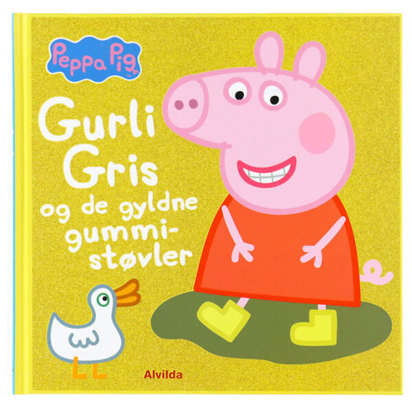 Alvilda Bog - Gurli Gris & De Gyldne Gummistøvler - Dansk