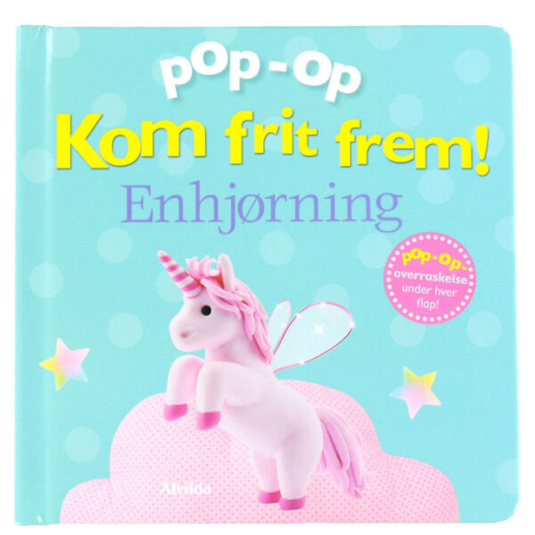 Alvilda Bog - Pop-op - Kom Frit Frem - Enhjørning - DA