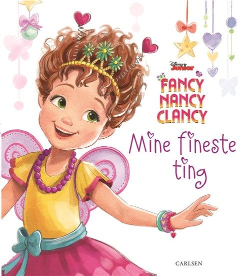 Børnebog, Fancy Nancy Clancy: Mine Fineste Ting - Børnebog - Legekammeraten.dk Børnebog, Fancy Nancy Clancy: Mine Fineste Ting - Børnebog - Legekammeraten.dk