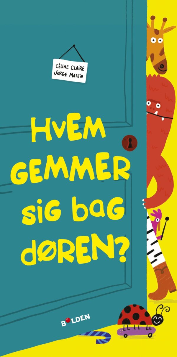 Børnebog, Hvem Gemmer Sig Bag Døren? - Børnebog - Legekammeraten.dk Børnebog, Hvem Gemmer Sig Bag Døren? - Børnebog - Legekammeraten.dk