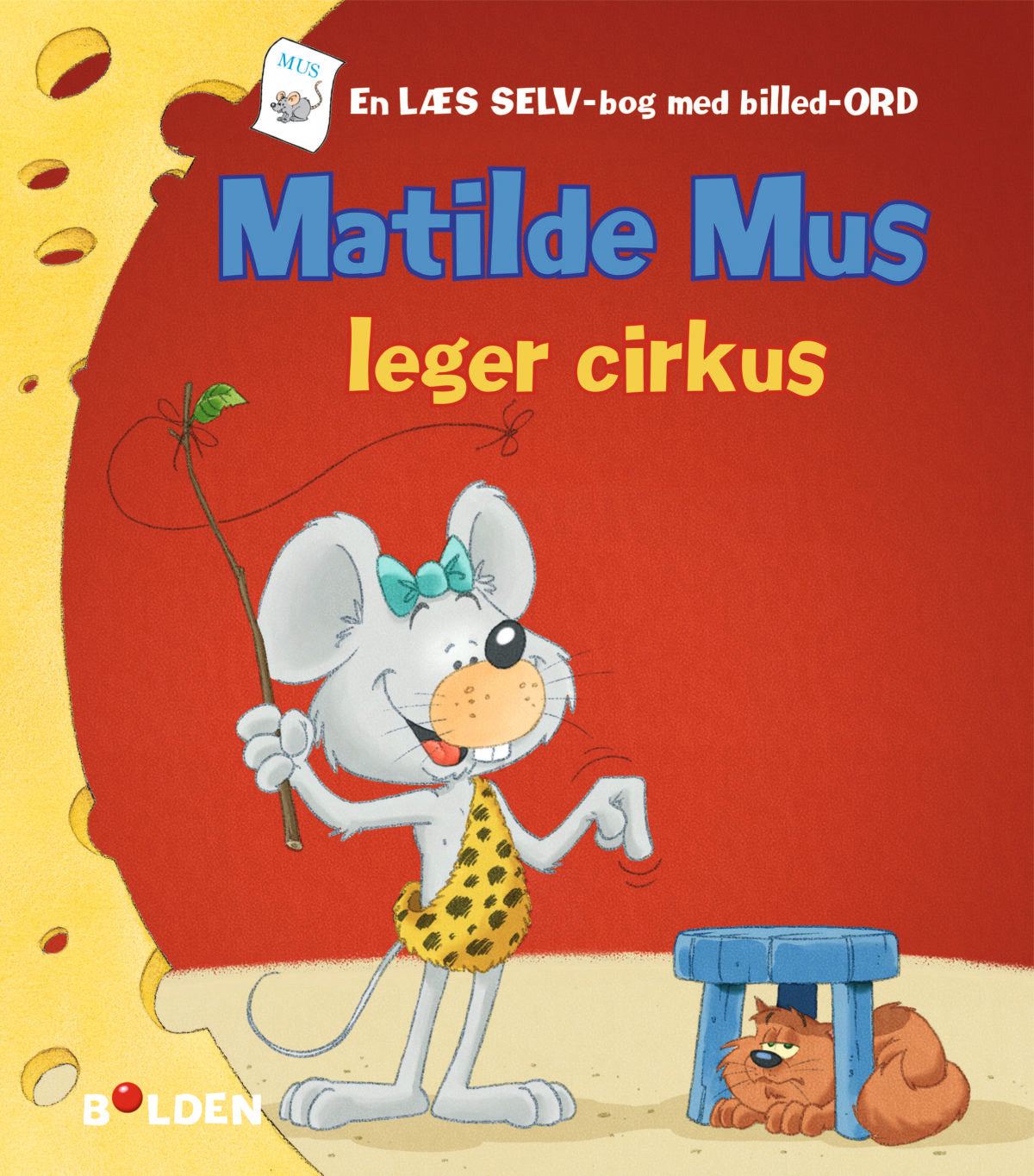 Børnebog, Matilde Mus Leger Cirkus - Børnebog - Legekammeraten.dk Børnebog, Matilde Mus Leger Cirkus - Børnebog - Legekammeraten.dk