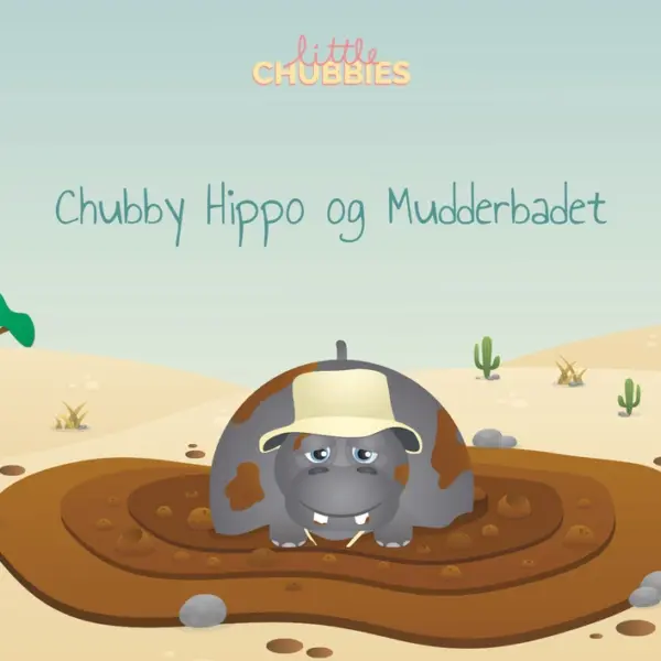 Chubby Hippo og Mudderbadet