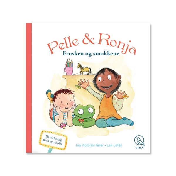 Ciha | Pelle & Ronja - Frø og sutterne Norsk