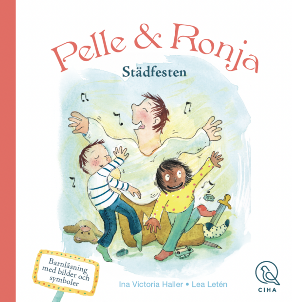 Ciha | Pelle & Ronja - Oprydningsfesten Svensk
