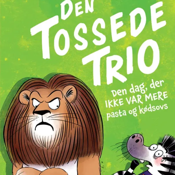 Den Tossede Trio: Den dag, der ikke var mere pasta og kødsovs