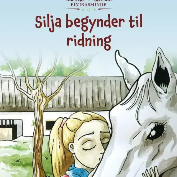 Elvirasminde - Silja begynder til ridning