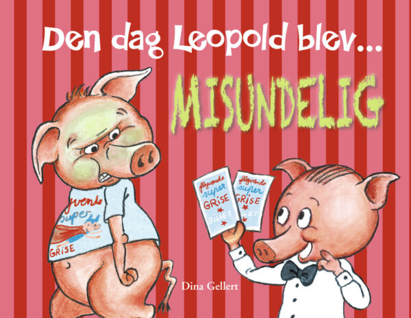 Forlaget Bolden | Den dag Leopold blev misundelig