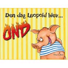 Forlaget Bolden | Den dag Leopold blev ond