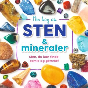 Forlaget Bolden | Min bog om Sten og Mineraler