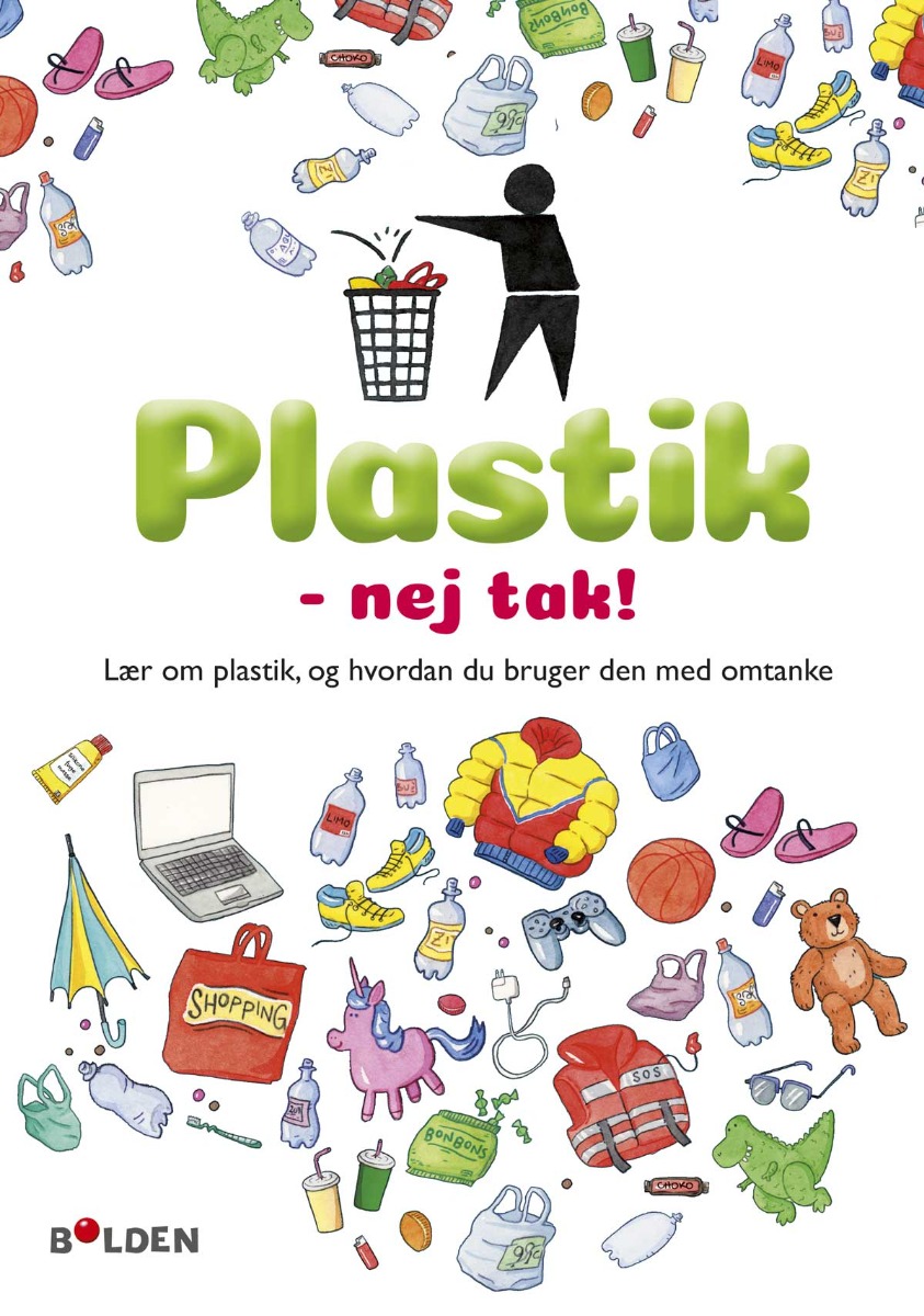 Forlaget Bolden | Plastik - nej tak!