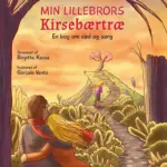 Min lillebrors kirsebærtræ