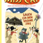 Miss Cat: Sagen om den varme sne