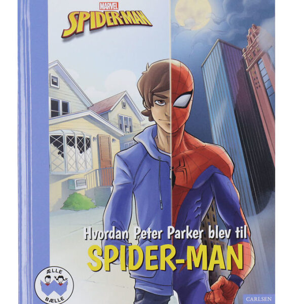 Forlaget Carlsen Bog - Hvordan Peter Parker Blev Til Spider-Man