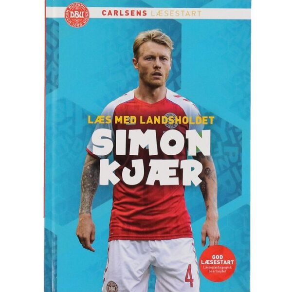 Forlaget Carlsen Bog - Læs Med Landsholdet - Simon Kjær - Dansk