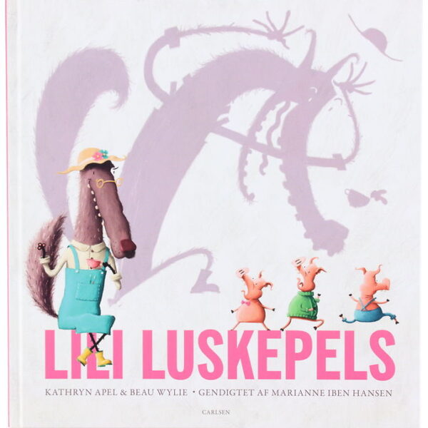 Forlaget Carlsen Bog - Lili Luskepels - Dansk