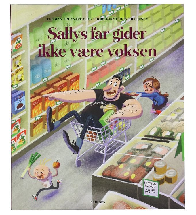 Forlaget Carlsen Bog - Sallys Far Gider Ikke Være Voksen - Dansk