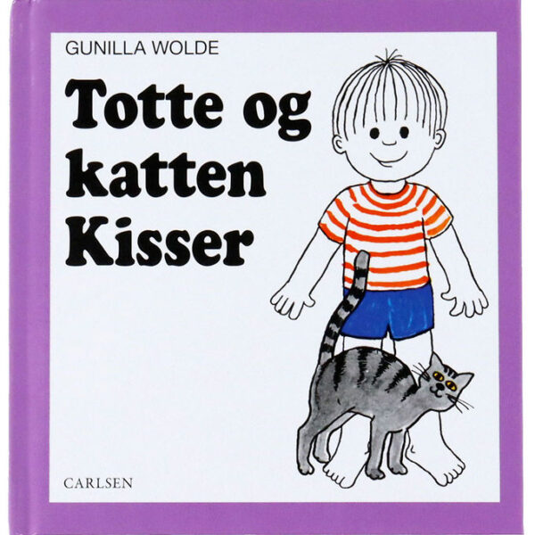 Forlaget Carlsen Bog - Totte Og Katten Kisser - Dansk