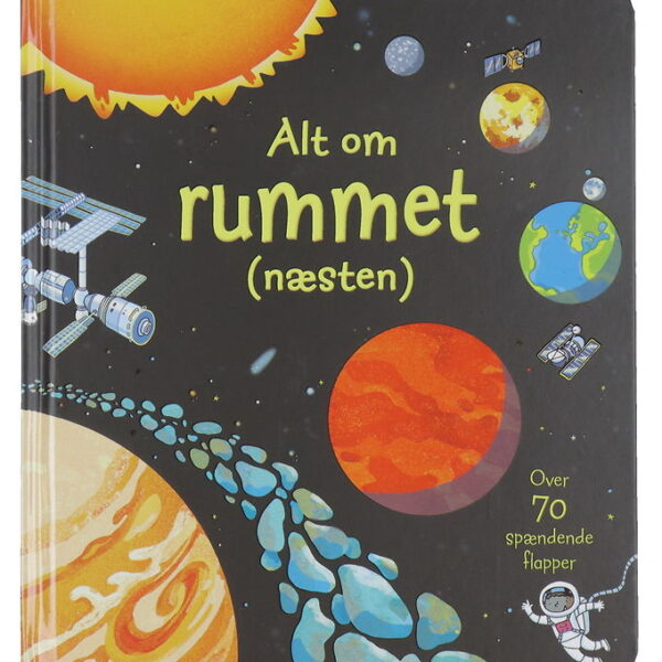 Forlaget Carlsen Bog m. Flapper - Alt om Rummet (Næsten) - Dansk