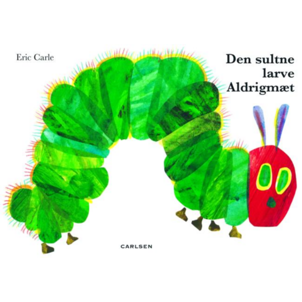 Forlaget Carlsen | Den sultne larve Aldrigmæt