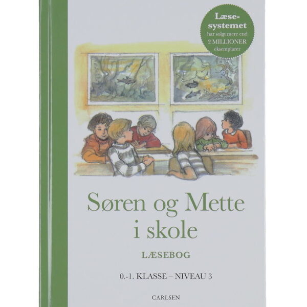 Forlaget Carlsen Læsebog - Søren og Mette i Skole - 0.-1. Klasse