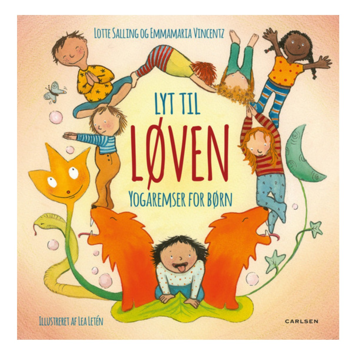 Forlaget Carlsen | Lyt til løven - Yogaremser for børn