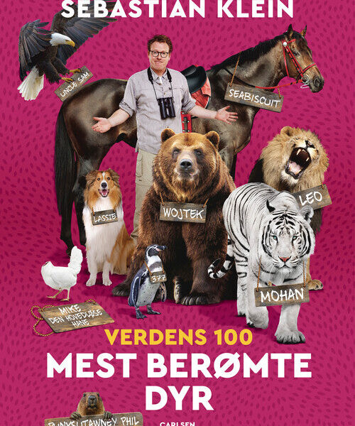 Verdens 100 Mest Berømte Dyr, Forlaget Carlsen - Børnebog - Legekammeraten.dk