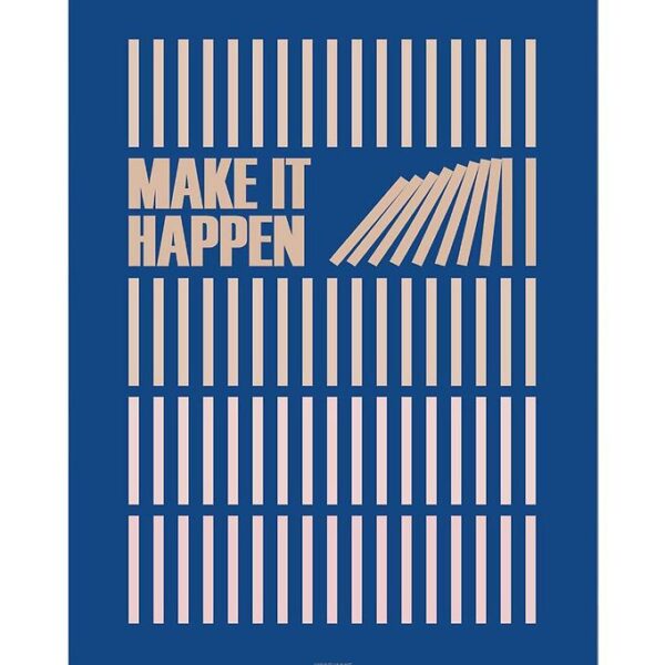Vissevasse Plakat - 50x70 - Make It Happen - Navy