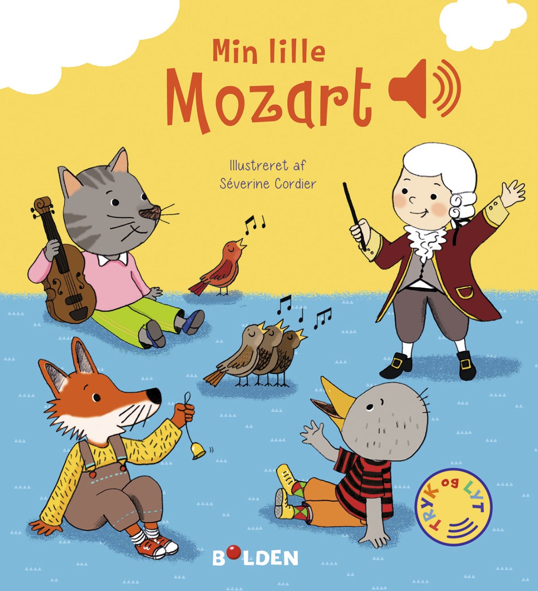 Forlaget Bolden | Min lille Mozart - En bog med lyd