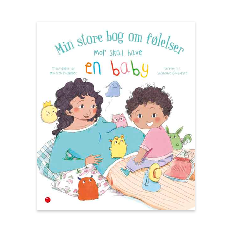 Min store bog om følelser: Mor skal have en baby