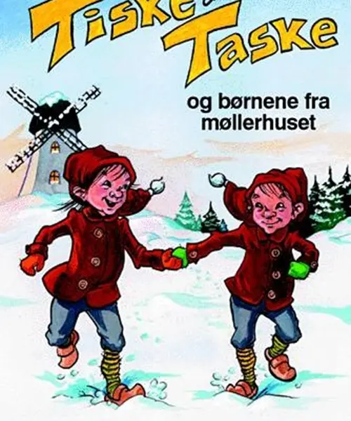Nisseungerne Tiske og Taske og børnene fra møllerhuset