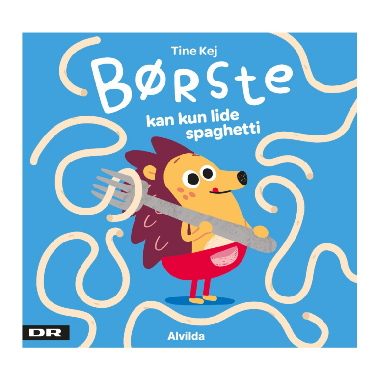 Forlaget Alvilda | Børste kan kun lide spaghetti