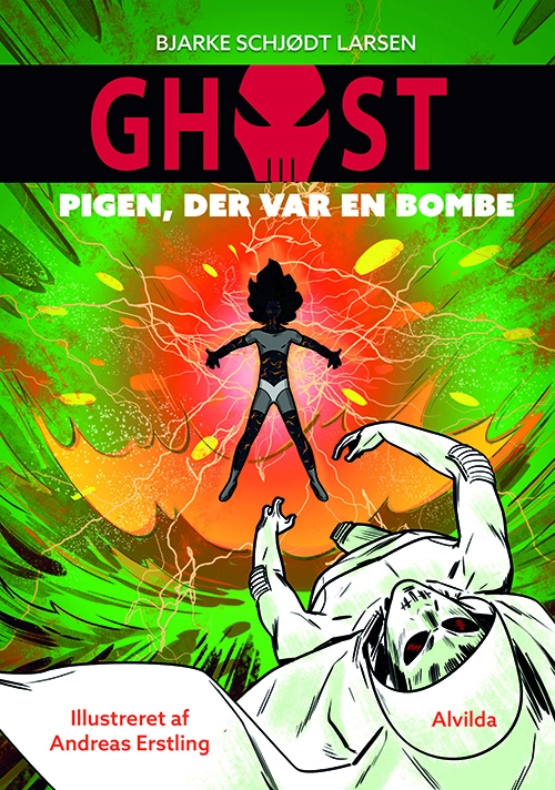 GHOST 3: Pigen, der var en bombe
