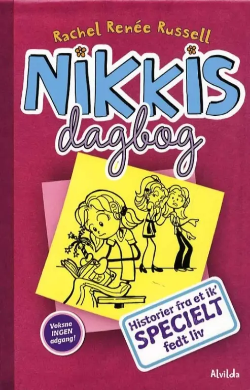 Nikkis dagbog 1: Historier fra et ik' specielt fedt liv Nikkis dagbog 1: Historier fra et ik' specielt fedt liv