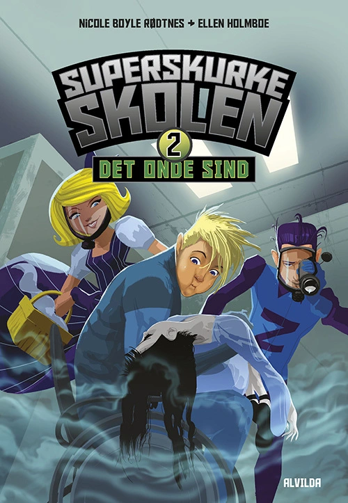 Superskurkeskolen 2: Det onde sind Superskurkeskolen 2: Det onde sind