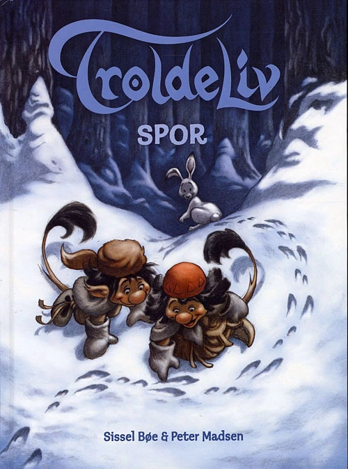Troldeliv - Spor Troldeliv - Spor