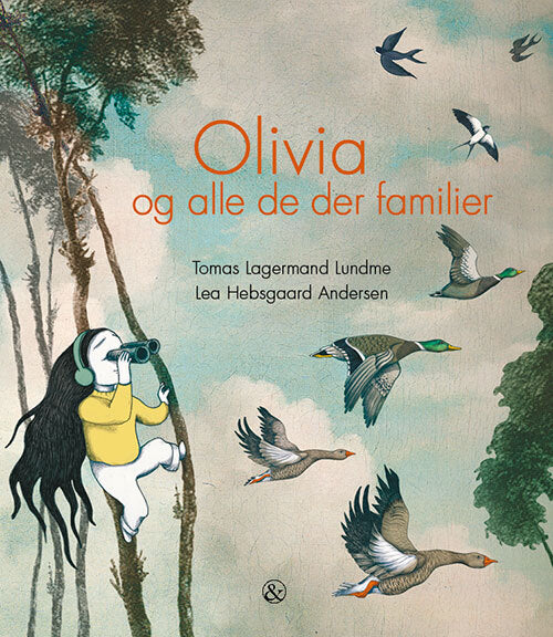 Olivia og alle de der familier Olivia og alle de der familier