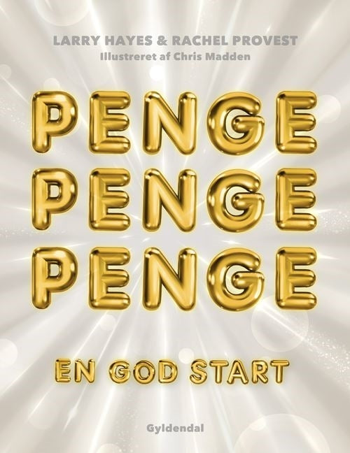 Penge, penge, penge Penge, penge, penge