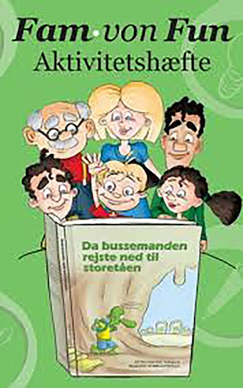 Fam. von Fun - Aktivitetshæfte til Da bussemanden rejste ned til storetåen